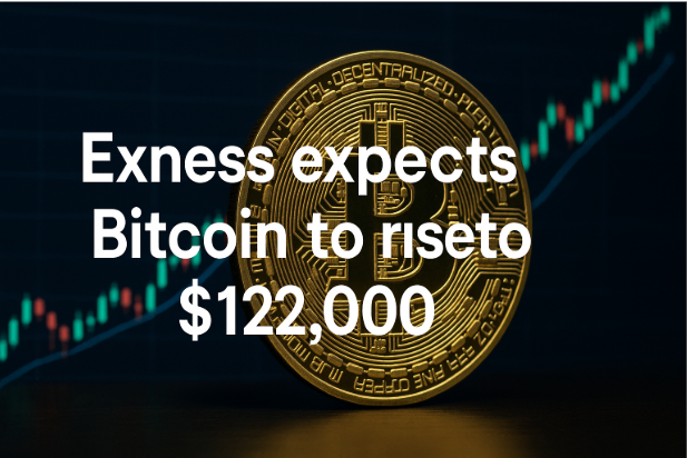Exness Expects Bitcoin to Rise to $122,000 – A Strategic Forecast for 2025